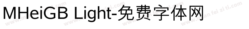 MHeiGB Light字体转换